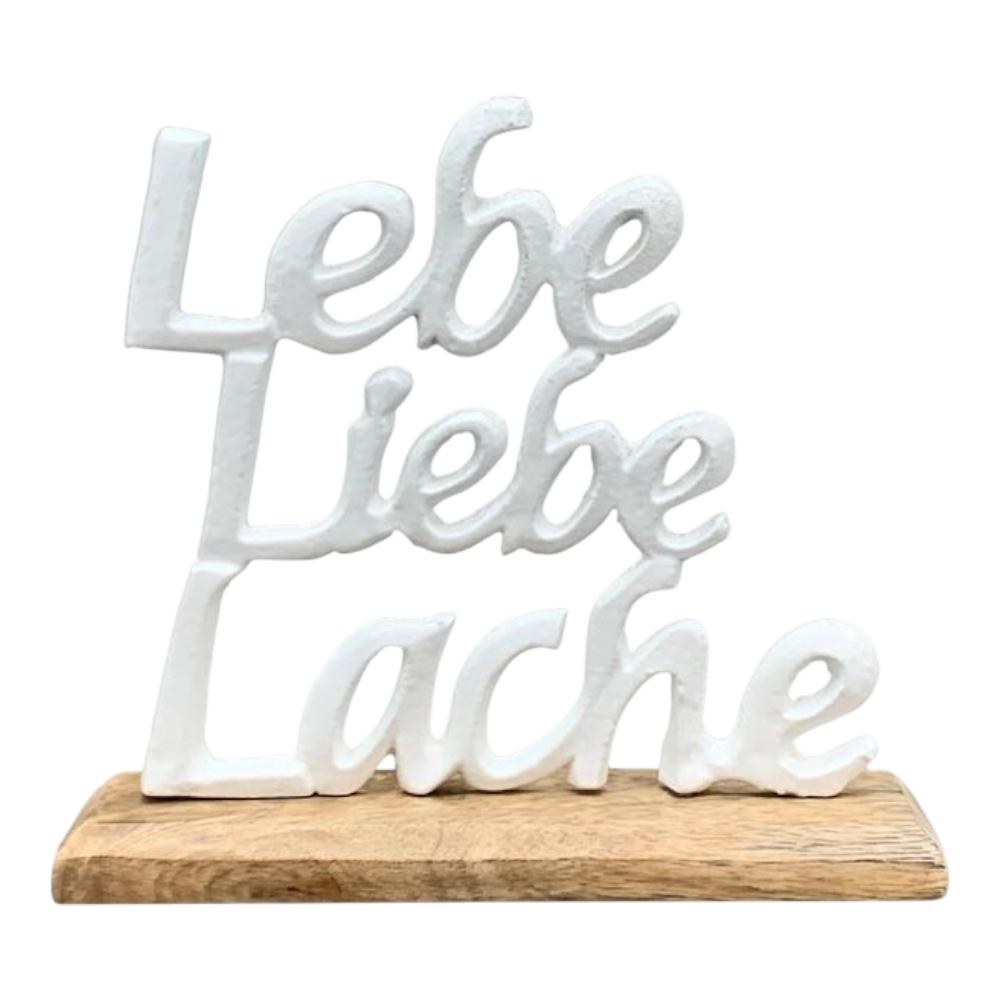 SchriftZug Lebe, Liebe, Lache Puri Alu/Holz 19x5x20 cm mit inspirierendem Spruch "Lebe, Liebe, Lache" in elegantem Weiß, hochwertige Verarbeitung