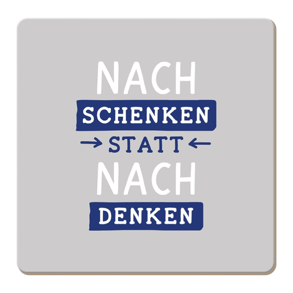 Grafik Werkstatt, Korkuntersetzer Nachschenken statt ...