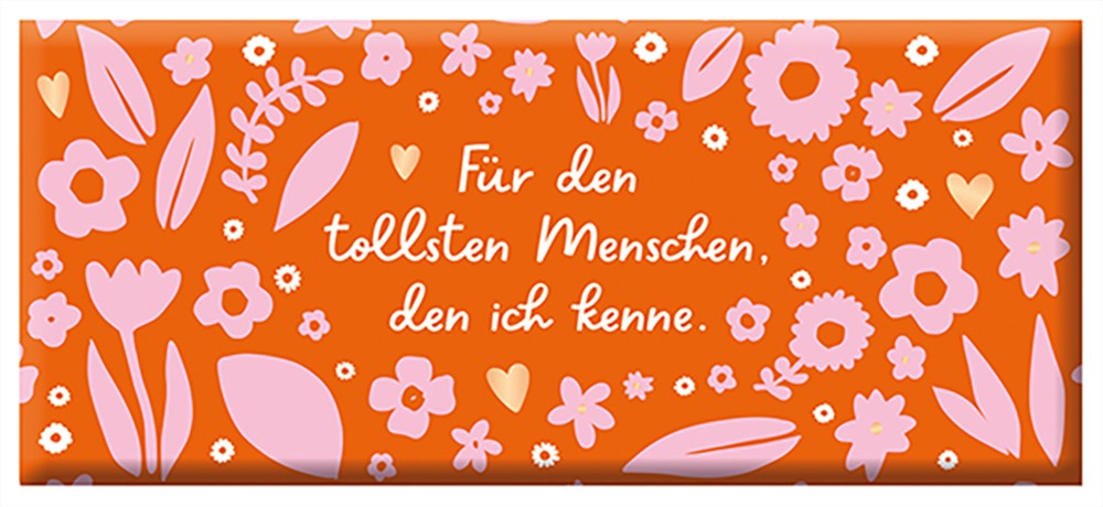 Grafik Werkstatt, Schoko Für den tollsten Menschen..., 30g