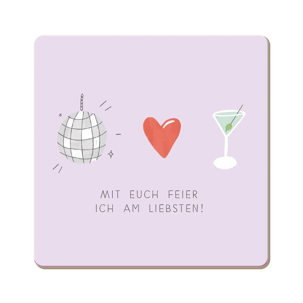 Grafik Werkstatt, Untersetzer 64317 - Mit euch... - Weinatelier Agnes