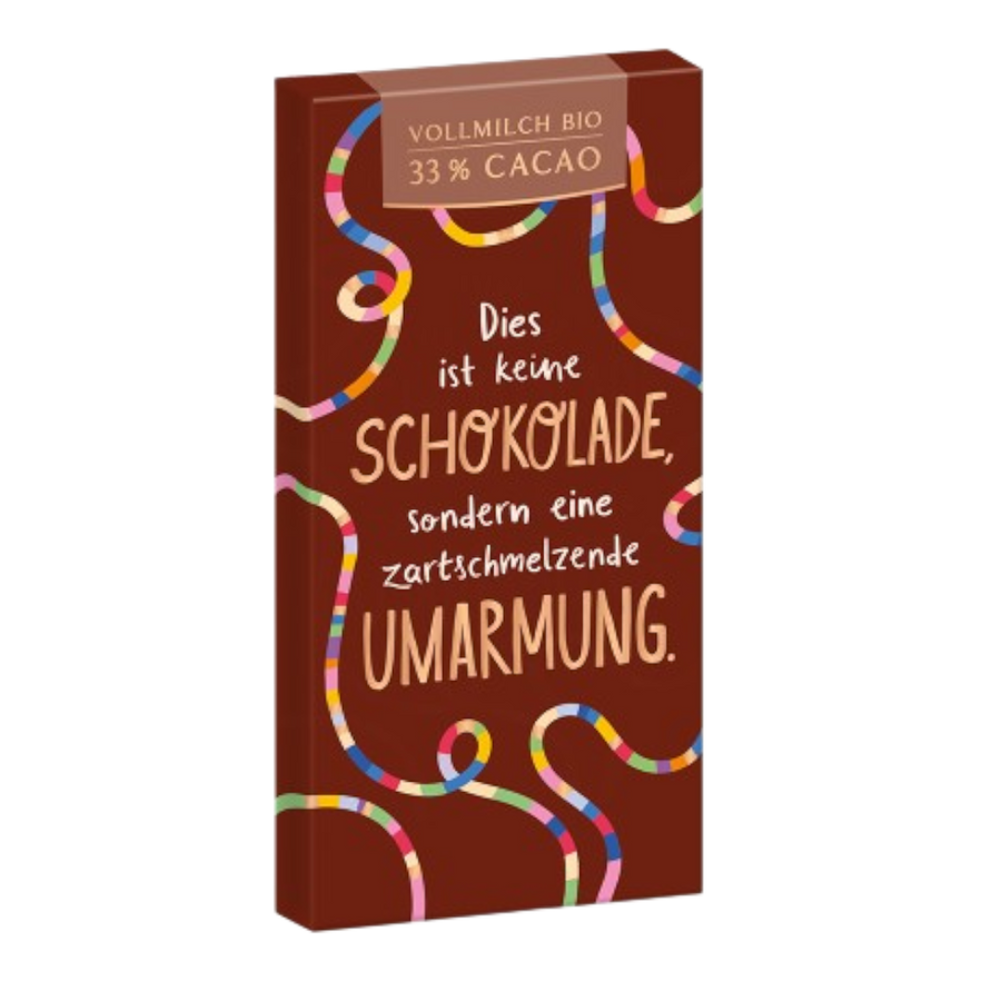 Grafik Werkstatt Bio-Schokolade 80g mit Aufschrift "Dies ist keine Schokolade, sondern eine zartschmelzende Umarmung"