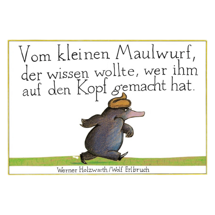 Vom kleinen Maulwurf Pappbilderbuch Klassiker von Werner Holzwarth, Papp-Ausgabe für Kinder ab 3 Jahren
