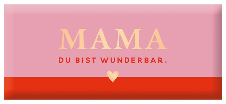 Grafik Werkstatt Schoko Mama du bist wunderbar 30g – Milchschokolade mit Goldveredelung
