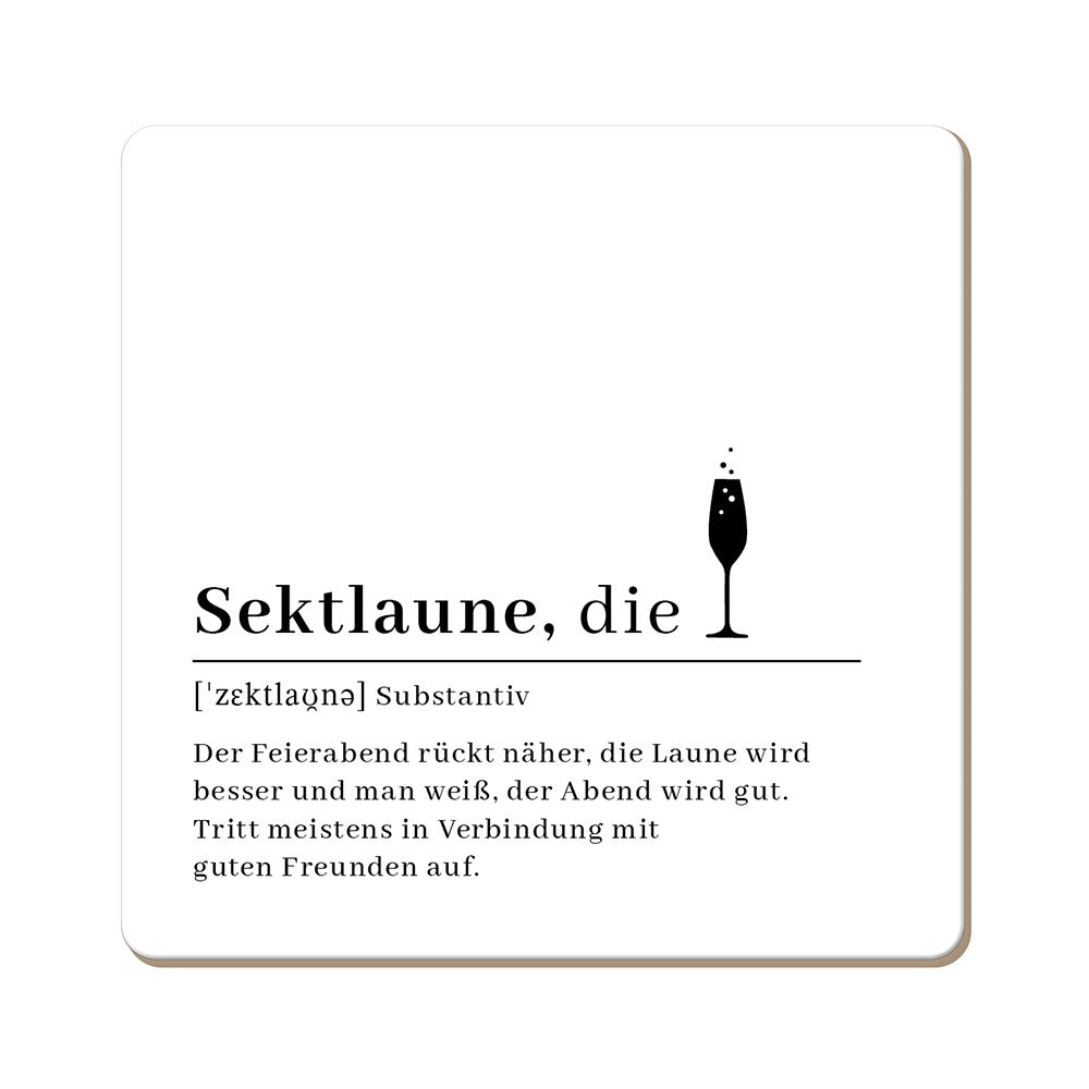 Grafik Werkstatt Korkuntersetzer Sektlaune, FSC Mix, 95x95mm, Spruch für Feierabend und Freunde