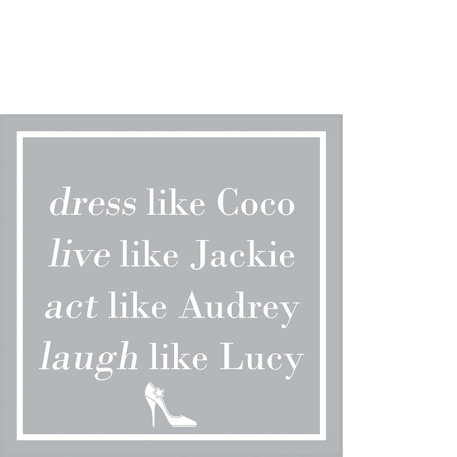 Servietten Dress like Coco silver ppd 25 x 25 cm silber Spruch Tissue lebensmittelecht FSC