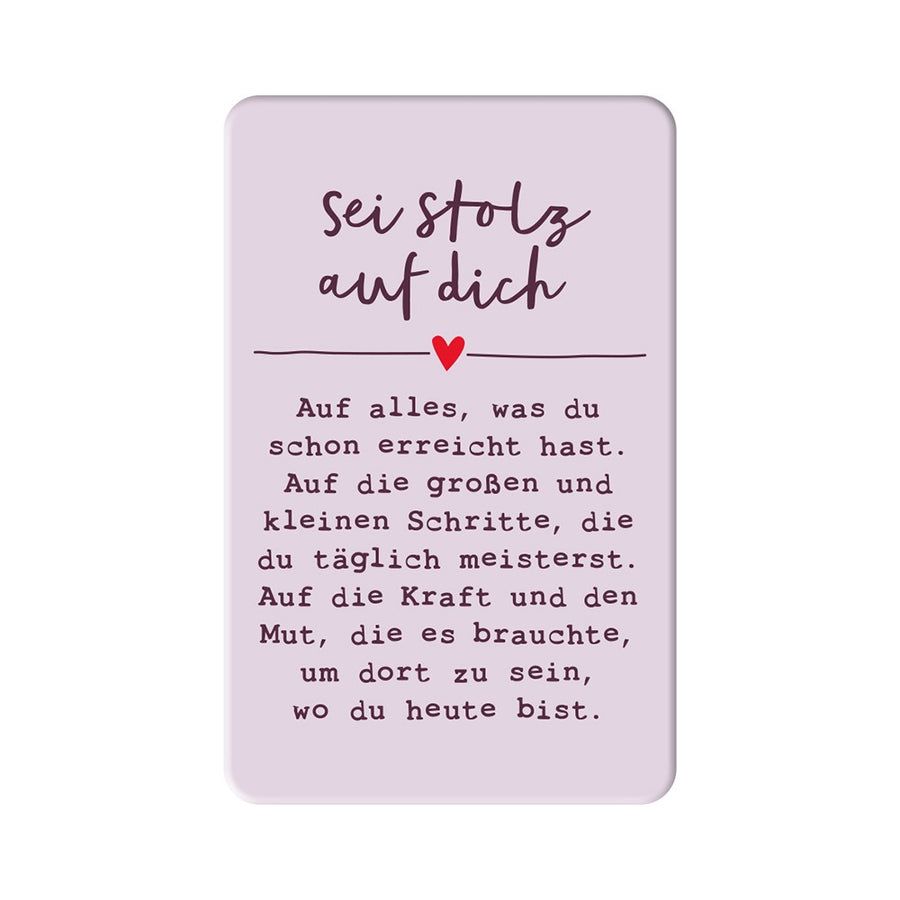 Magnet Sei stolz auf dich Grafik Werkstatt motivierend