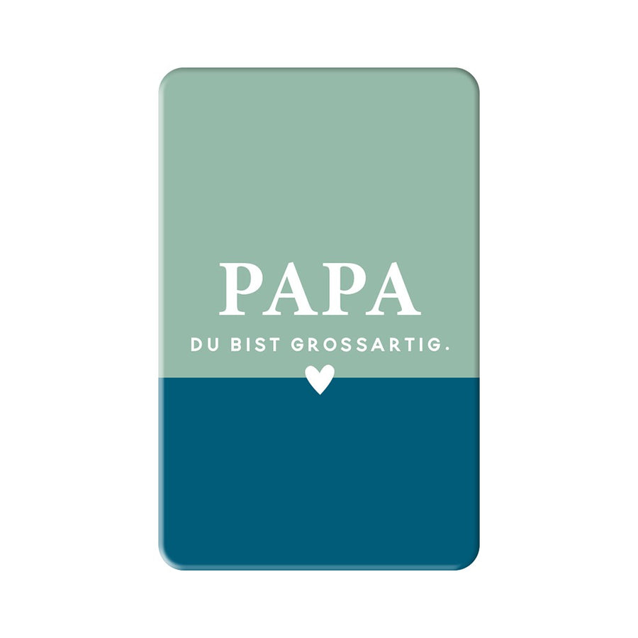 Magnet Papa Du bist großartig Grafik Werkstatt Herz
