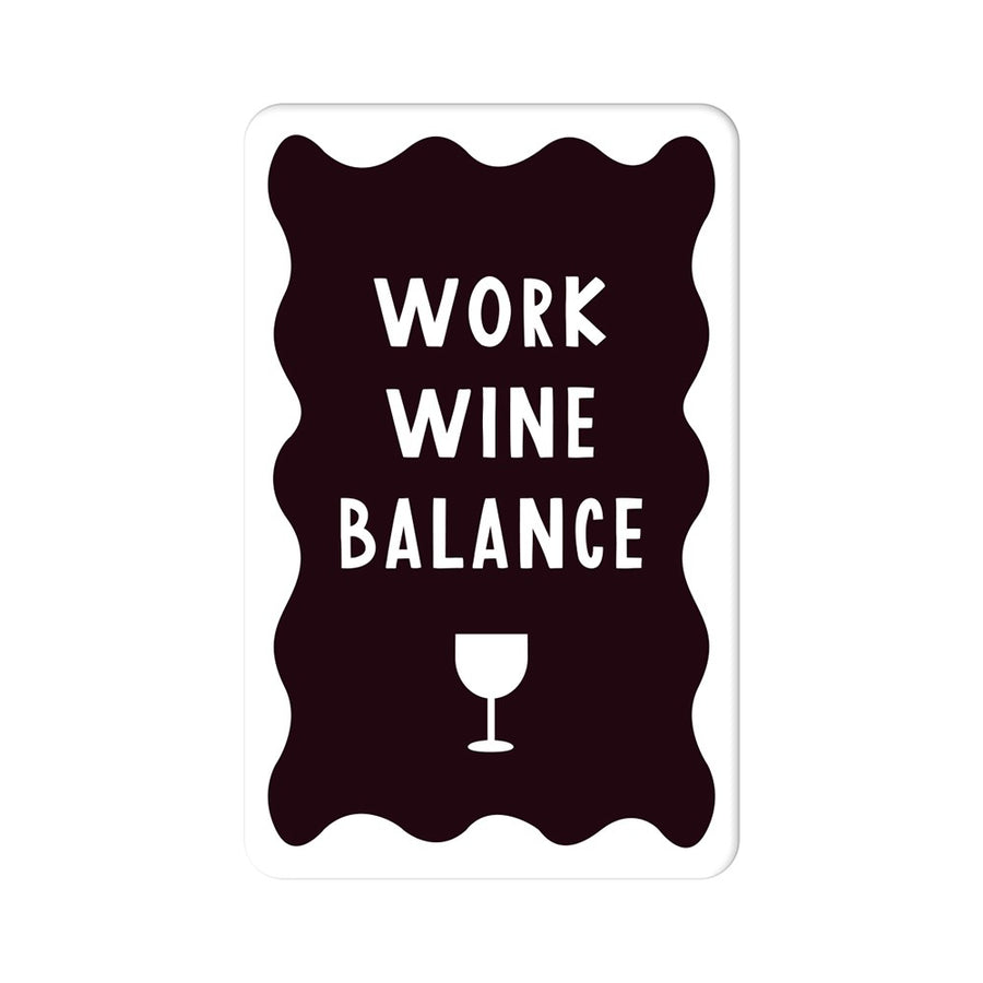 Magnet Work Wine Balance Grafik Werkstatt Weinglas witzig