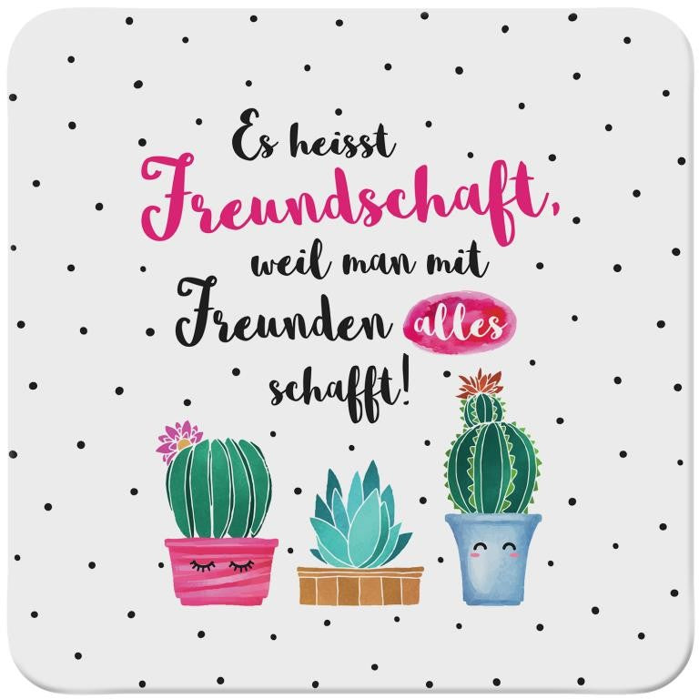 Untersetzer Freundschaft Kaktus mit drei bunten Kakteen und Spruch