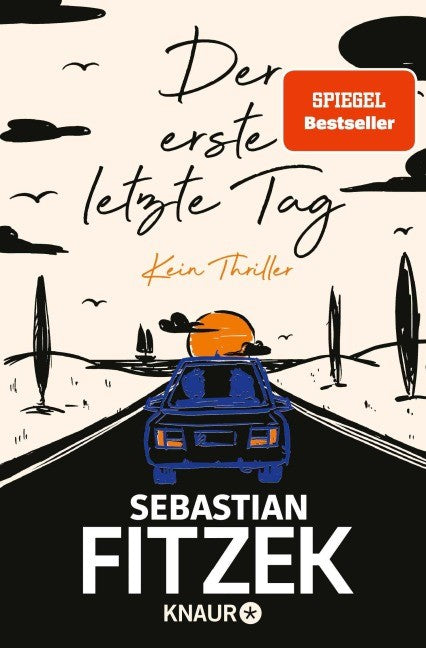 Sebastian Fitzek, Der erste letzte Tag