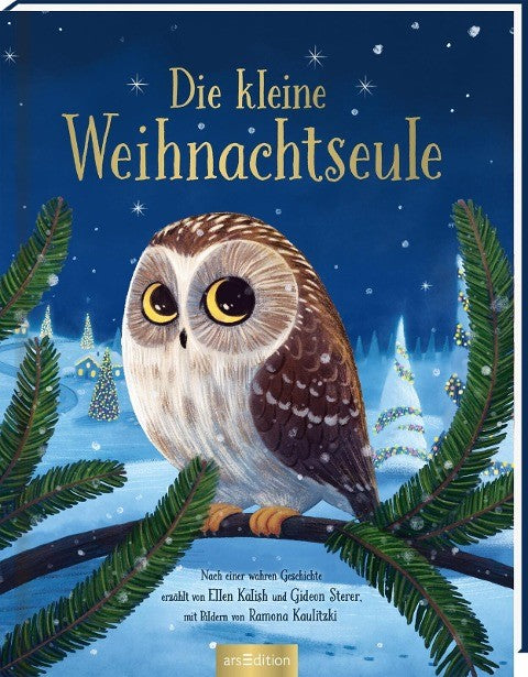 Die kleine Weihnachtseule, Weihnachts-Bilderbuch ab 4 Jahren von Ellen Kalish und Gideon Sterer, Hardcover