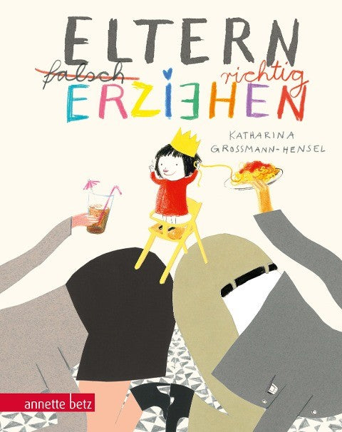 Betz, Eltern richtig erziehen, Geschenkbuch-Ausgabe