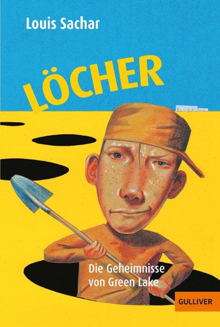 Löcher Louis Sachar Jugendbuch, Die Geheimnisse von Green Lake, Softcover Gulliver Taschenbuch