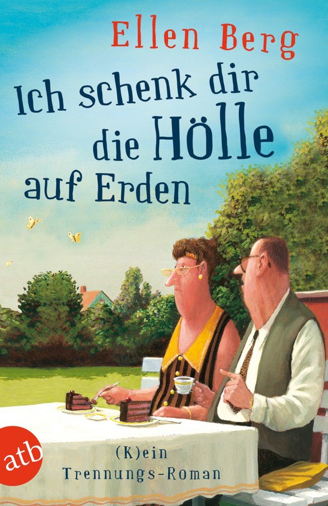 Ellen Berg, Ich schenk dir die Hölle auf Erden - Weinatelier Agnes