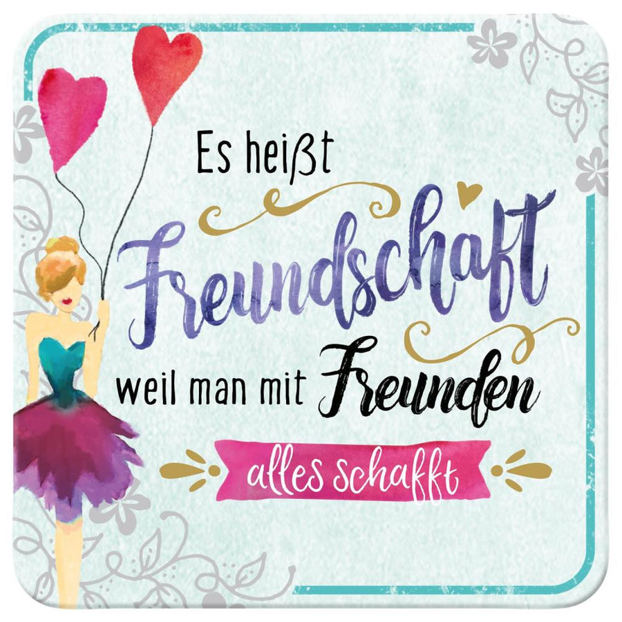 My beauty tree, 46108 Untersetzer »Es heißt Freundschaft« - Weinatelier Agnes