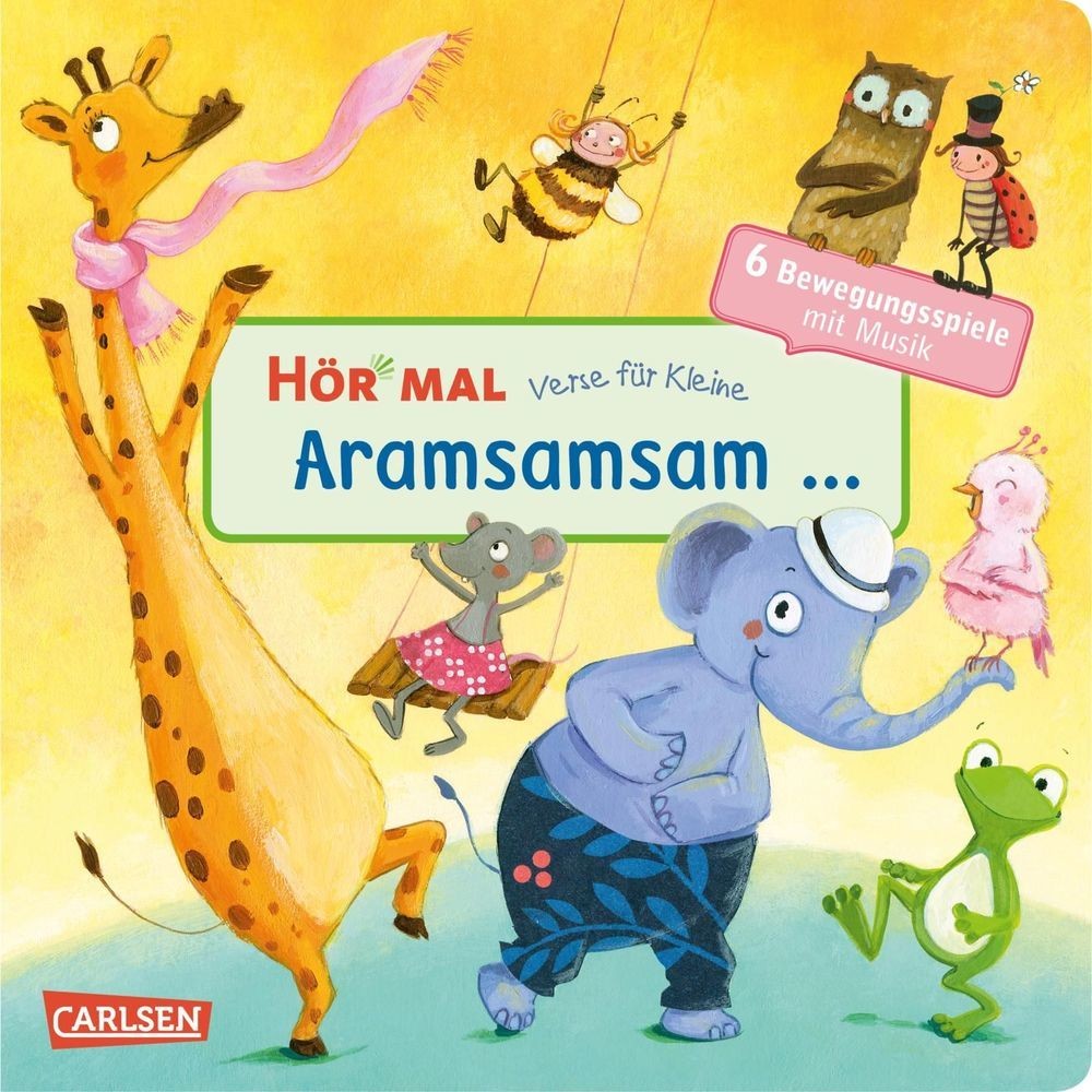 Dagmar Henze, Hör mal: Verse für Kleine: Aramsamsam