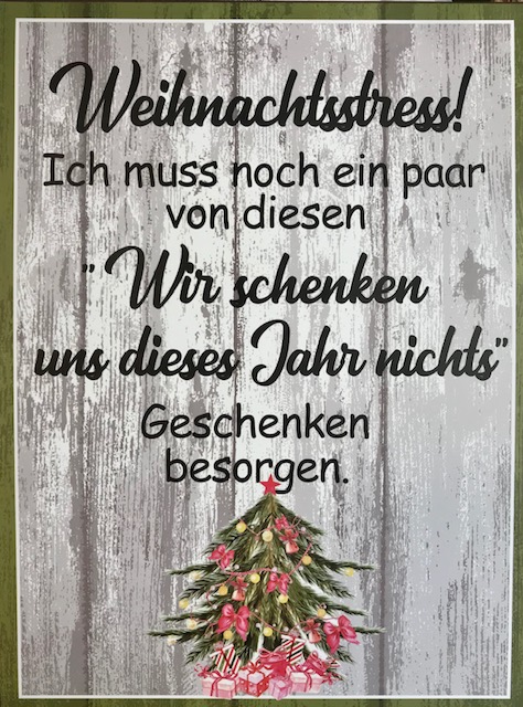 Metall-Schild "Weihnachtsstress!" 26x0,5x35 cm